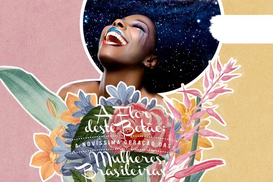 A Novíssima Geração das Mulheres Brasileiras