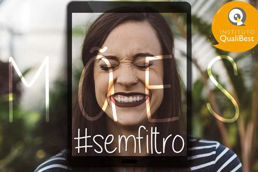 Mães #SEMFILTRO